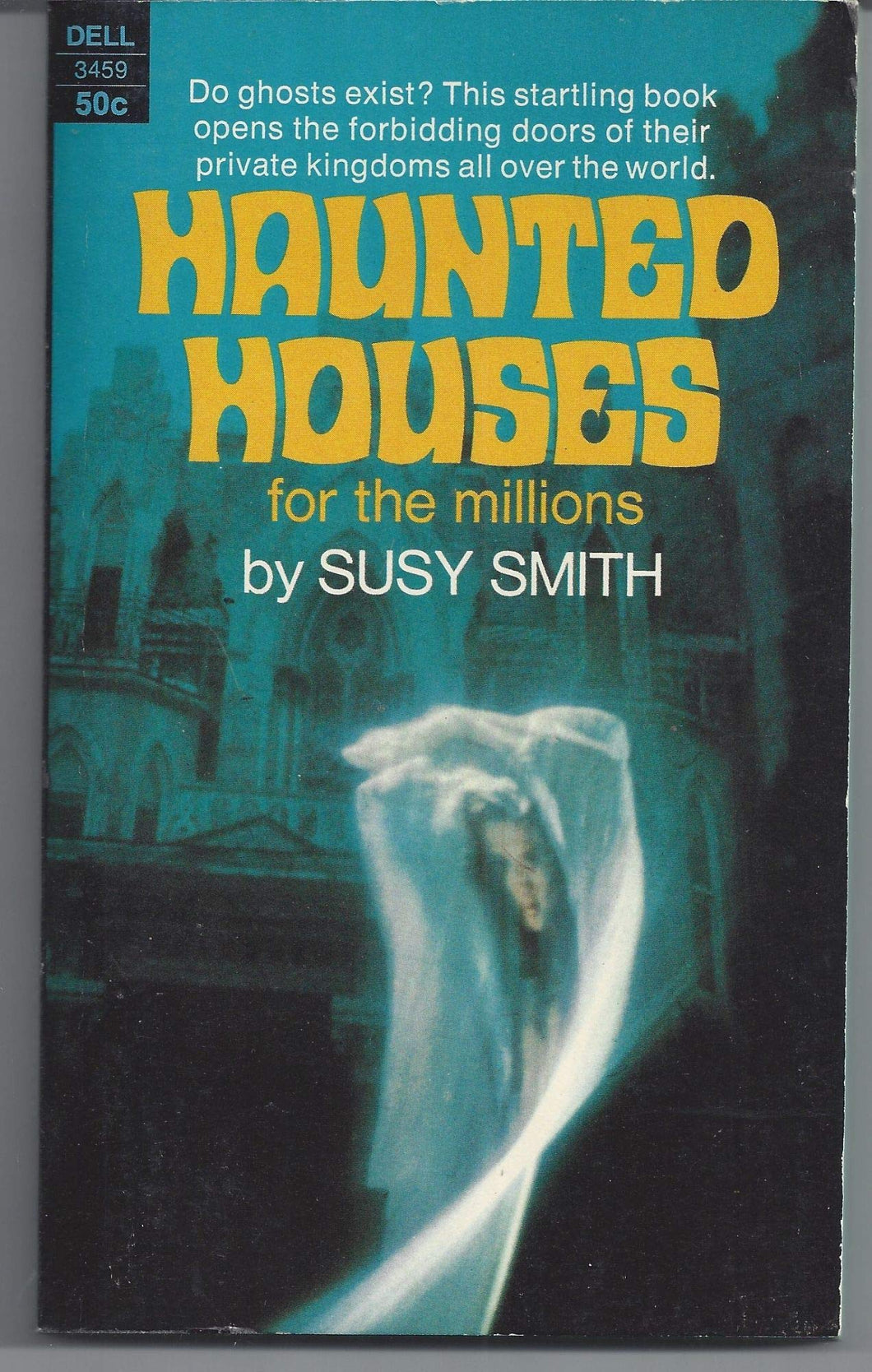 Haunted Houses For the Millions