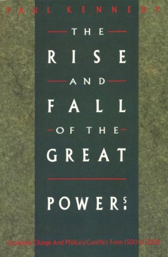The Rise & Fall of the Great Powers: Economic Change & Military Conflict from 1500 to 2000