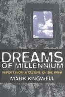 Dreams Of The Millennium