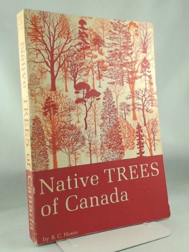 Native Trees of Canada Seventh Edition