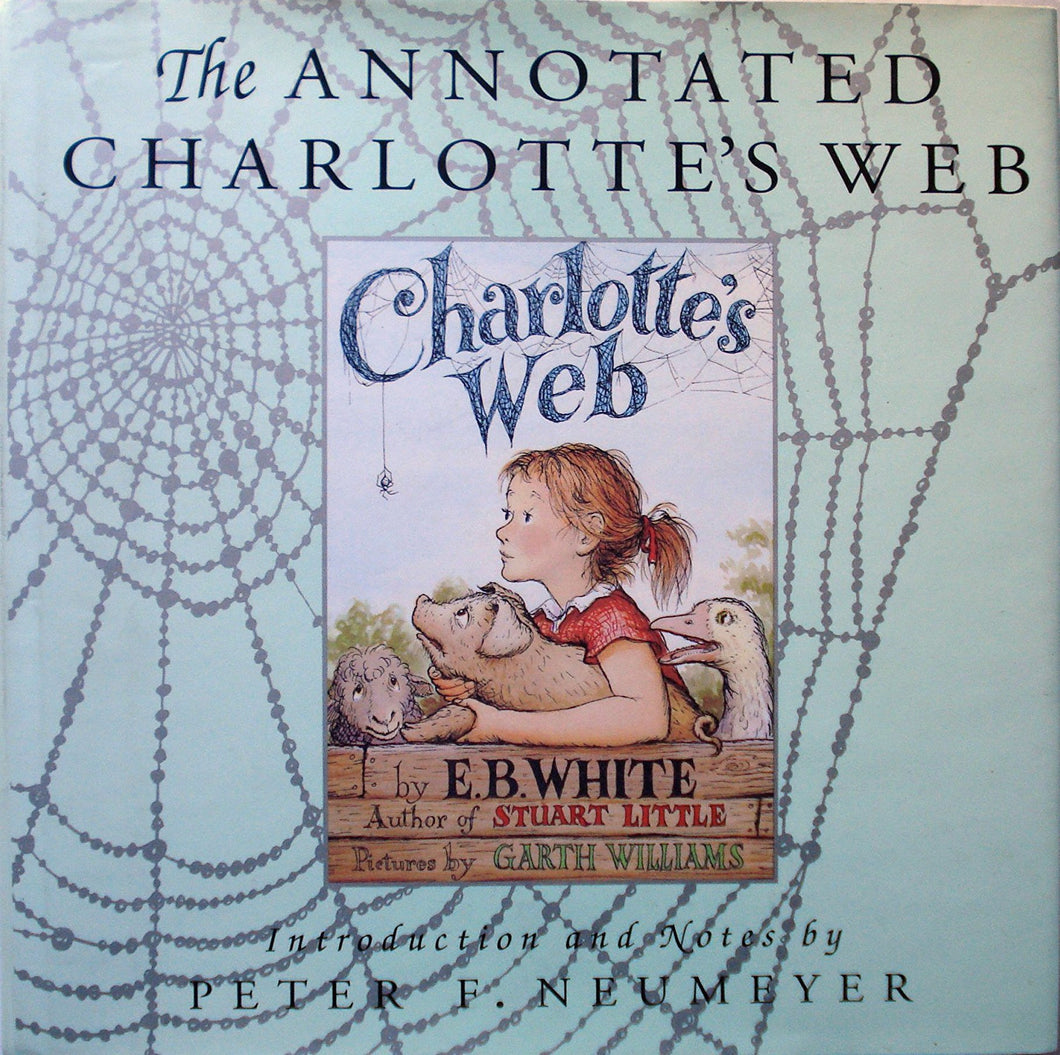 The Annotated Charlotte's Web