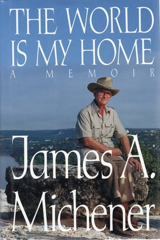 The World Is My Home: A Memoir
