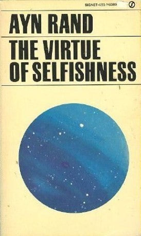 The Virtue Of Selfishness