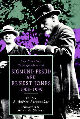 The Complete Correspondence of Sigmund Freud and Ernest Jones 1908-39