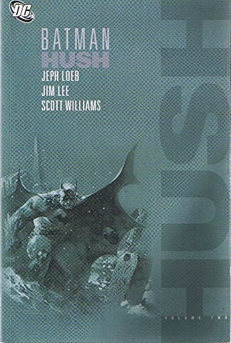 Batman: Hush - VOL 02