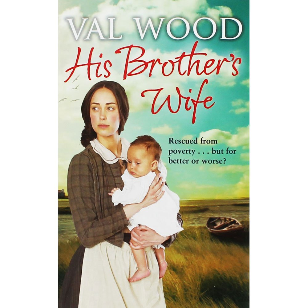 His Brothers Wife Val Wood