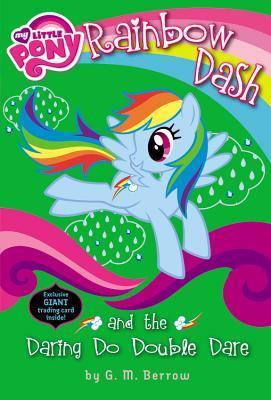 My Little Pony: Rainbow Dash and the Daring Do Double Dare