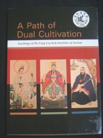 A path of dual cultivation