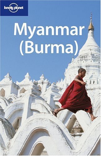 Lonely Planet Myanmar (Burma) 9th Ed.