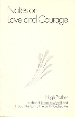 Notes on Love and Courage