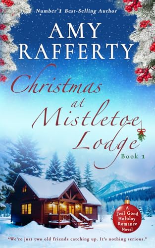 Christmas at Mistletoe Lodge