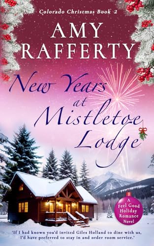 New Year at Mistletoe Lodge