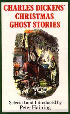 Charles Dickens' Christmas Ghost Stories