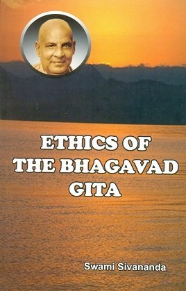 Ethics of the Bhagavad Gita