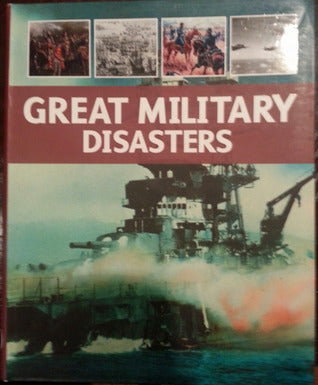 Great Military Disasters