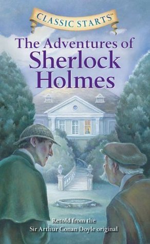 Classic Starts®: The Adventures of Sherlock Holmes