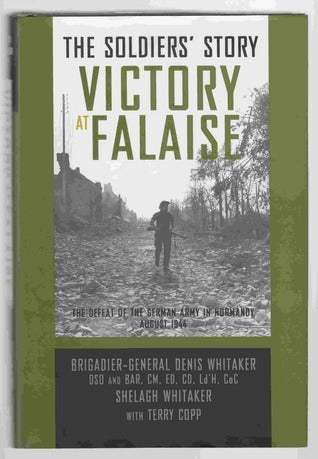 Victory at Falaise: The Soldier's Story