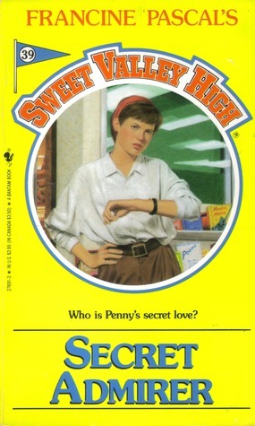 Sweet Valley High #39: Secret Admirer