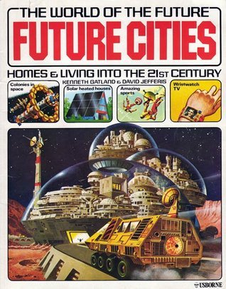 Future Cities: Homes and Living into the 21st Century