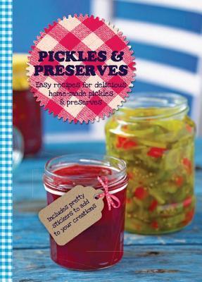 Pickles & Preserves