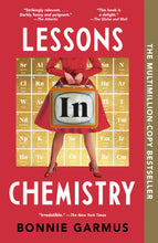 Load image into Gallery viewer, Lessons in Chemistry
