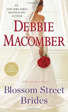 Load image into Gallery viewer, Blossom Street Brides
