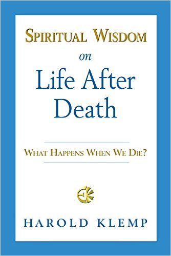 Spiritual Wisdom on Life after Death