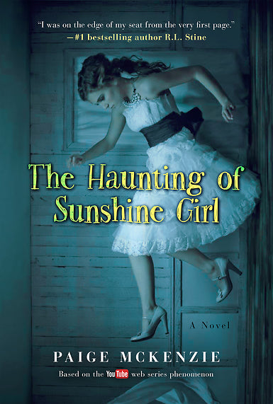 The Haunting of Sunshine Girl