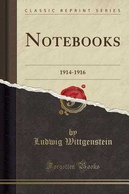 Notebooks (Classic Reprint): 1914-1916