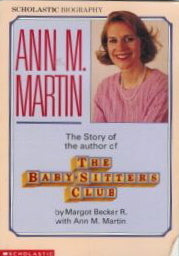 Ann M. Martin: The Story of the Author of the Baby-Sitters Club