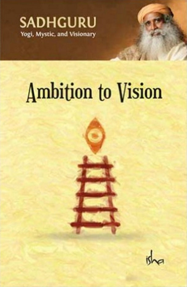 Ambition to Vision/Greed is God