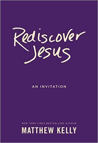 Rediscover Jesus: An Invitation