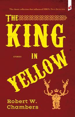 The King in Yellow: and Other Stories