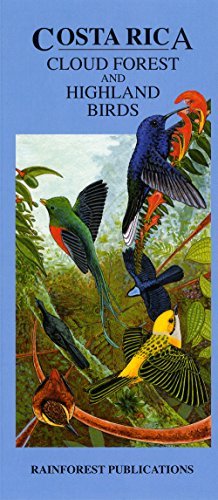 Costa Rica Cloud Forest and Highland Birds Guide