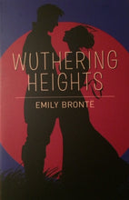 Load image into Gallery viewer, Wuthering Heights (1818 Version)
