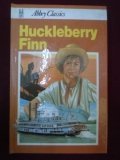 The Adventures of Huckleberry Finn