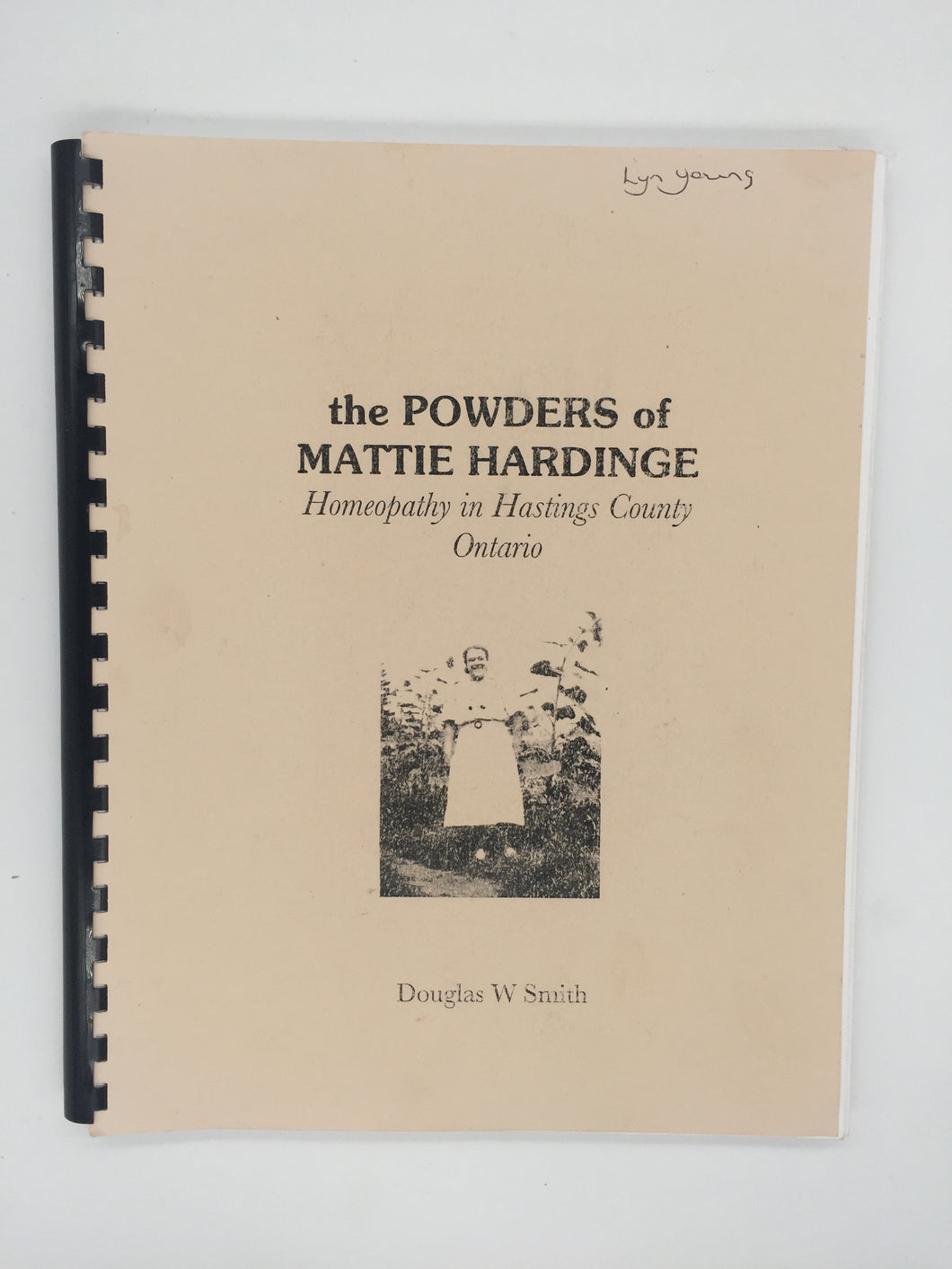 The Powders of Mattie Hardinge: Homeopathy in Hastings County Ontario