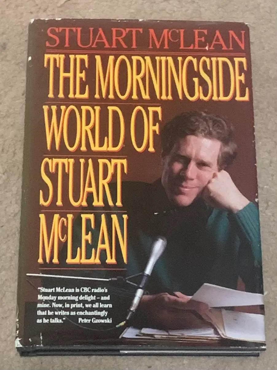 Morningside World Of Stuart Mclean