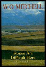 Load image into Gallery viewer, Roses Are Difficult Here
