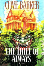 Load image into Gallery viewer, The Thief of Always

