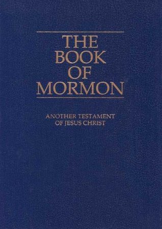 The Book of Mormon: Another Testament of Jesus Christ