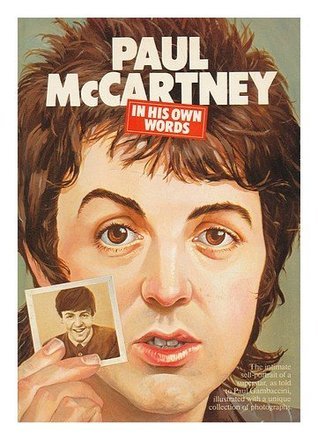 Paul McCartney in His Own Words