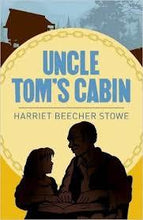 Load image into Gallery viewer, Uncle Tom&#39;s Cabin
