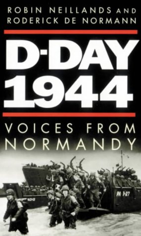 D-Day, 1944: Voices from Normandy