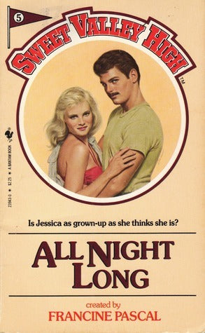 Sweet Valley High #5: All Night Long