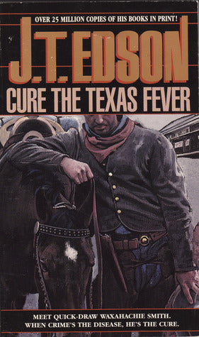 Cure the Texas Fever
