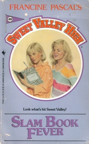 Sweet Valley High #48: Slam Book Fever