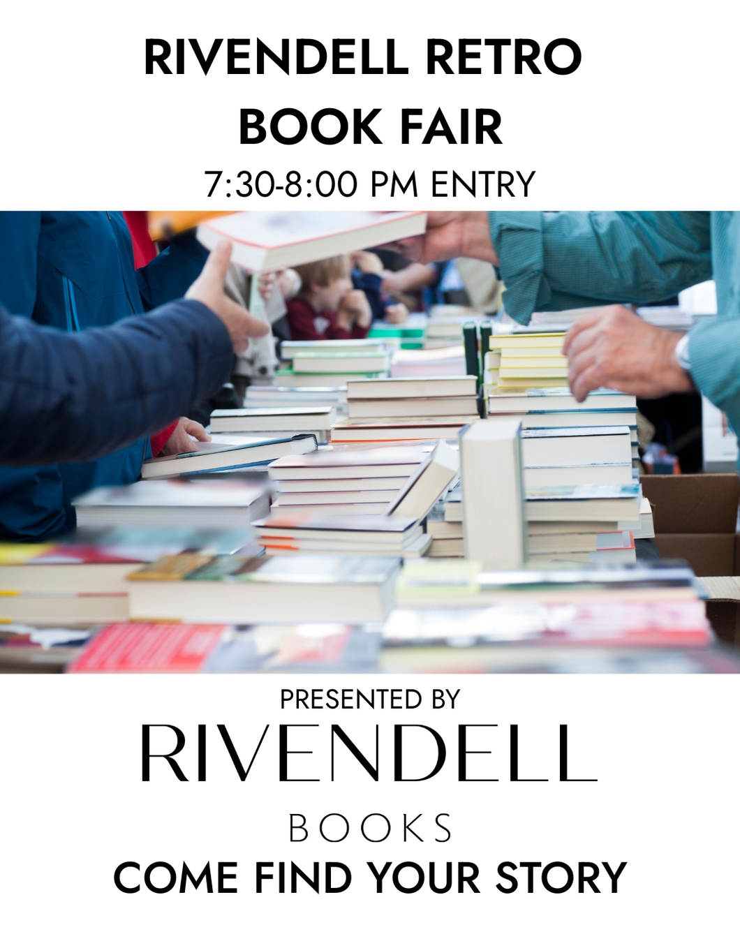 Rivendell Retro Book Fair: 7:30-8:00 PM Class Entry