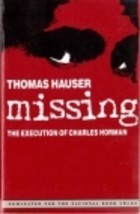 Missing: The Execution of Charles Horman