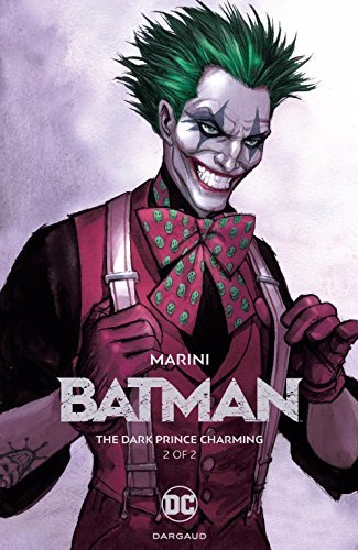 Batman: The Dark Prince Charming Book Two